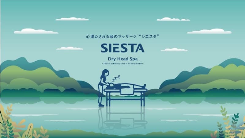 ドライヘッドスパ シエスタ